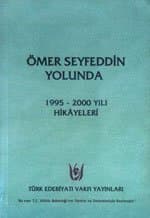 Ömer Seyfeddin Yolunda Hikâyeler