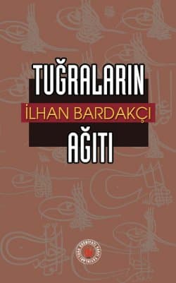 Tuğraların Ağıtı