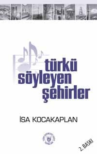 Türkü Söyleyen Şehirler