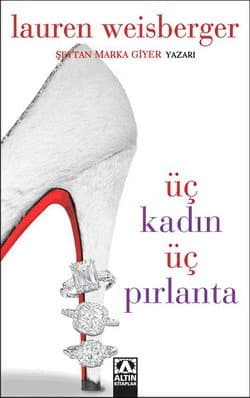 Üç Kadın Üç Pırlanta