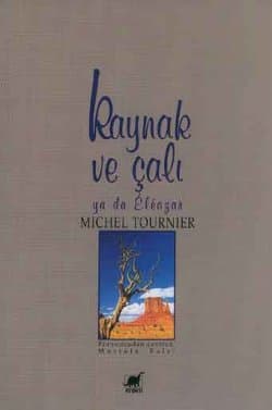 Kaynak ve Çalı ya da Èléazar