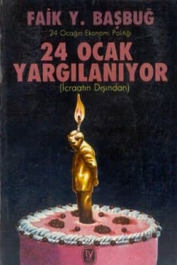 24 Ocak Yargılanıyor İcraatın Dışından