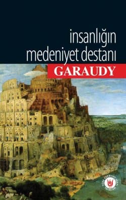 İnsanlığın Medeniyet Destanı