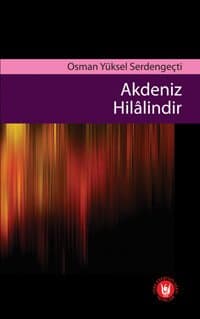 Akdeniz Hilâlindir