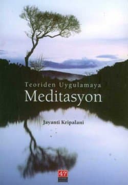 Teoriden Uygulamaya Meditasyon