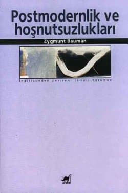 Postmodernlik ve Hoşnutsuzlukları