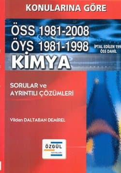 Konularına Göre ÖSS-ÖYS Kimya Sorular ve Ayrıntılı Çözümleri