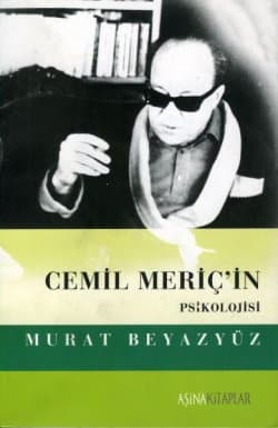 Cemil Meriç`in Psikolojisi