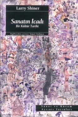 Sanatın İcadı / Bir Kültür Tarihi
