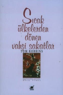 Sıcak Ülkelerden Dönen Vahşi Sakatlar