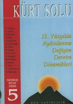 Kürt Solu -21. Yüzyılda Aydınlanma Değişim Devrim Dinamikleri