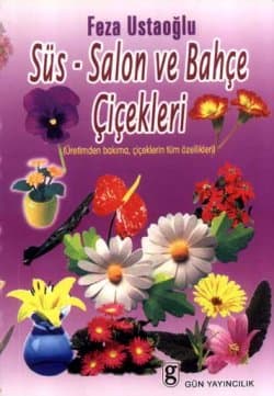 Süs-Salon ve Bahçe Çiçekleri