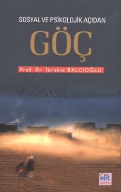 Sosyal ve Psikolojik Açıdan Göç