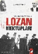 Velid Ebuzziya`nın Lozan Mektupları