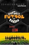 Vahşiler Futbol Takımı 1 - Çalımcı Leon