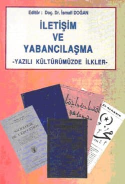 İletişim ve Yabancılaşma