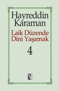 Laik Düzende Dini Yaşamak 4