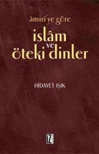 Âmirîye Göre İslâm ve Öteki Dinler