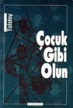 Çocuk Gibi Olun
