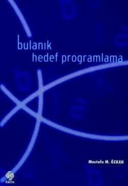 Bulanık Hedef Programlama