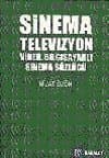 Sinema, Televizyon, Video, Bilgisayarlı Sinema Sözlüğü