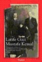 Latife Gazi Mustafa Kemal