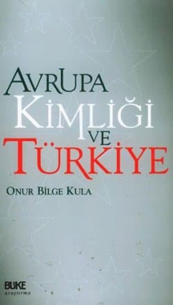 Avrupa Kimliği ve Türkiye