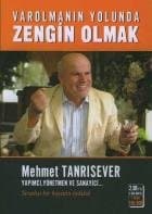 Varolmanın Yolunda Zengin Olmak