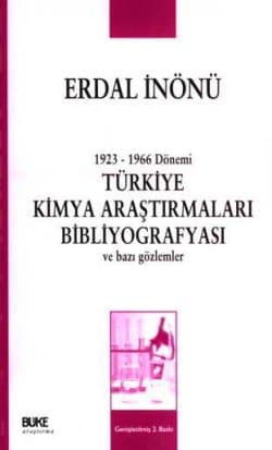1923-1966 Dönemi Türkiye Kimya Araştırmaları Bibliyografyası