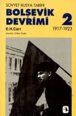 Bolşevik Devrimi 1917-1923 Cilt II