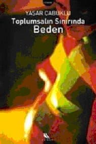 Toplumsalın Sınırında Beden