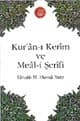 Kur'an-ı Kerim ve Meal-i Şerifi