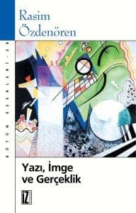 Yazı, İmge ve Gerçeklik