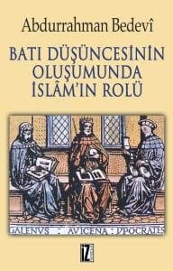 Batı Düşüncesinin Oluşumunda İslam`ın Rolü