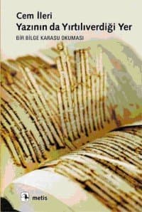 Yazının da Yırtılıverdiği Yer