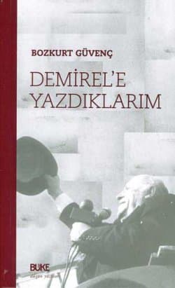 Demirel'e Yazdıklarım