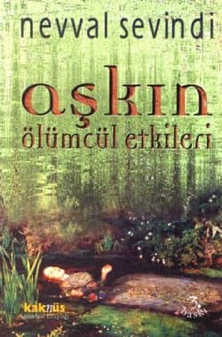 Aşkın Ölümcül Etkileri