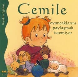 Cemile - Oyuncaklarını Paylaşmak İstemiyor