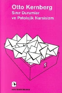 Sınır Durumlar ve Patolojik Narsisizm