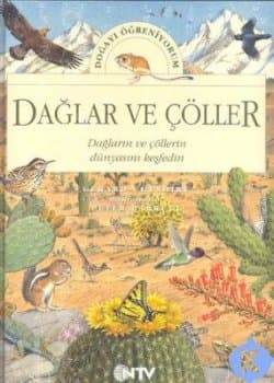 Doğayı Öğreniyorum Dağlar ve Çöller
