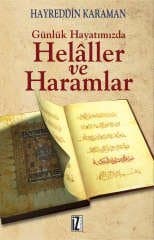 Günlük Hayatımızda Helaller ve Haramlar