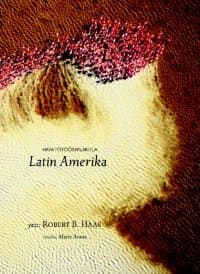 Hava Fotoğraflarıyla Latin Amerika