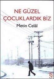 Ne Güzel Çoçuklardık Biz