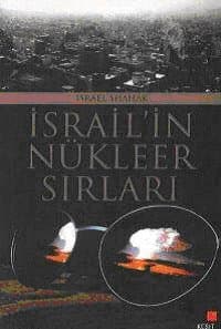 İsrail`in Nükleer Sırları