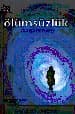 Ölümsüzlük (Un Altare Perla Madre)