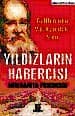 Yıldızların Habercisi / Galileo`nun Vatikan`daki Sırrı