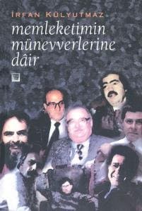 Memleketimin Münevverlerine Dair