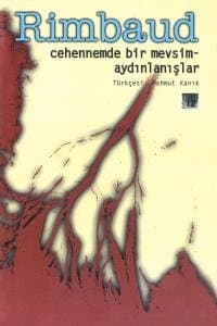 Cehennemde Bir Mevsim ve Aydınlanışlar