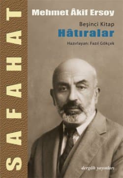 Safahat 5. Kitap Hatıralar