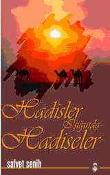 Hadisler Işığında Hadiseler